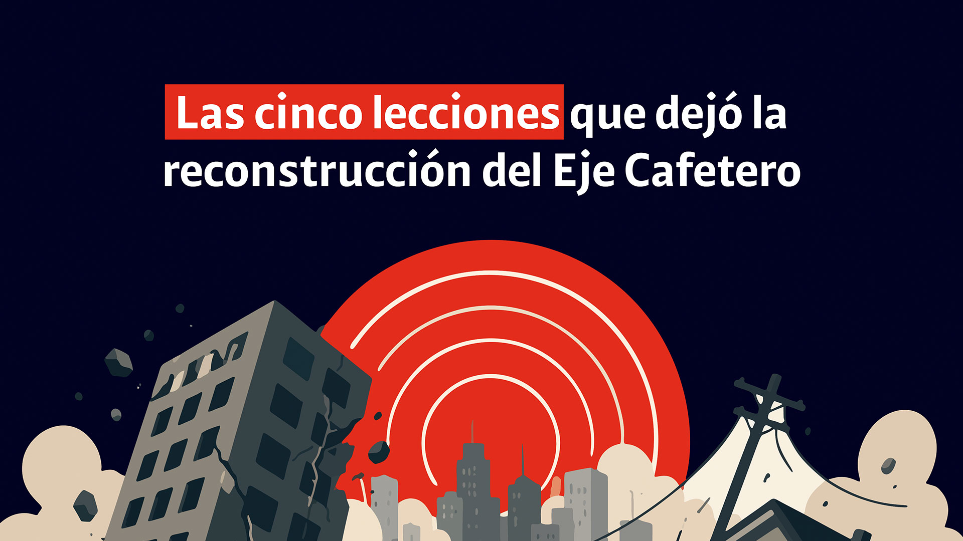 Reconstrucción del terremoto